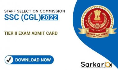 SSC Combined Graduate Level Tier II Exam Admit Card 2022