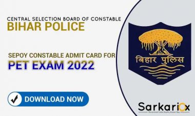 Bihar Police (CSBC) Sepoy Constable Admit Card for PET Exam 2022