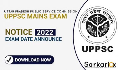 UPPSC Combined State / Upper Subordinate Services (Main Exam) 2021 | Exam Date Announce 2022